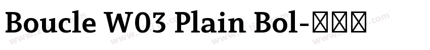 Boucle W03 Plain Bol字体转换